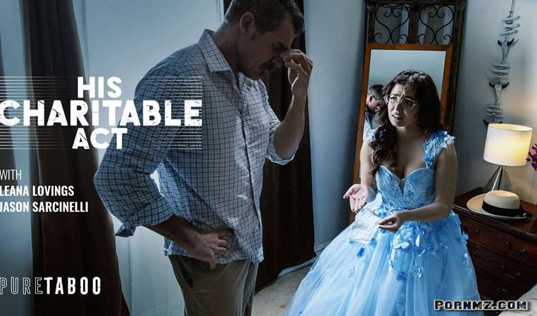 [PureTaboo] Leana Lovings – His Charitable Act